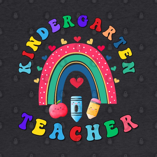 Kindergarten Teacher Rainbow Shirt by TeeShop Designs